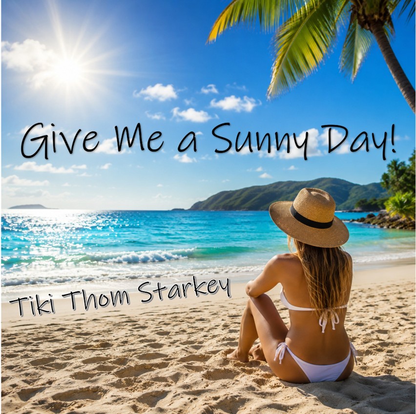 Give Me a Sunny Day